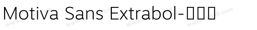 Motiva Sans Extrabol字体转换